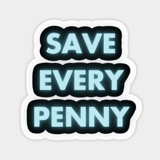 Save every penny Sticker
